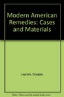 Modern American Remedies Cases and Materials