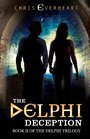 The Delphi Deception Book II of the Delphi Trilogy