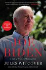 Joe Biden A Life of Trial and Redemption