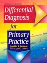 Differential Diagnosis for Primary Practice