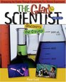 The Glad Scientist Discovers the Creator (The Glad Scientist Series)