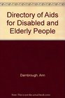 Directory of Aids for Disabled and Elderly People