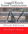 Lugged Bicycle Frame Construction Third Edition