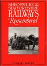 Shropshire and Staffordshire Railways Remembered