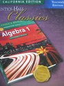 Prentice Hall Classics Algebra 1 California Edition Teacher's Edition