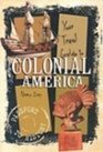 Your Travel Guide to Colonial America