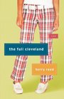 The Full Cleveland A Novel