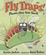 Fly Traps Plants That Bite Back
