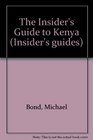 The Insider's Guide to Kenya
