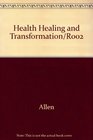 Health Healing and Transformation/R002