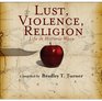Lust Violence Religion Life in Historic Waco