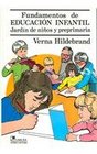 Fundamentos de educacion infantil/Introduction to early childhood education Jardin de ninos y preprimaria