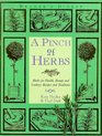 A Pinch of Herbs Herbs for Health Beauty and Cookery  Recipes and Traditions