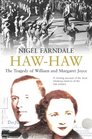 HawHaw The Tragedy of William and Margaret Joyce