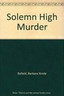 Solemn High Murder
