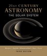 21st Century Astronomy: The Solar System (Third Edition)