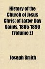 History of the Church of Jesus Christ of Latter Day Saints 18051890