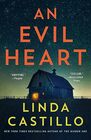 An Evil Heart A Novel