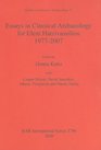 Essays in Classical Archaeology for Eleni Hatzivassiliou 19772007