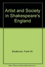 Artist and Society in Shakespeare's England