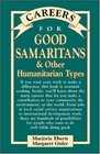 Careers for Good Samaritans  Other Humanitarian Types
