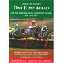 One Jump Ahead The Top National Hunt Horses to Follow for 2007 / 2008
