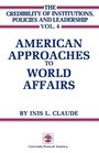 American Approaches to World Affairs