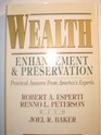 Wealth Enhancement  Preservation Practical Answers from America's Experts