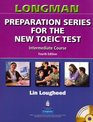 Longman Preparation Series for the New TOEIC  Test Intermediate Course  with Audio CD and Audioscript