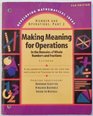 Making Meaning for Operations in the Domain of Whole Numbers  Fractions Casebook