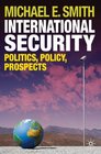 International Security Politics Policy Prospects