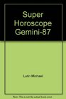 Super Horoscope Gemini87