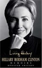 Living History Hillary Rodham Clinton Memoirs  updated ed