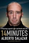 14 Minutes: A Running Legend's Life and Death and Life