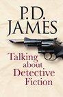 Talking About Detective Fiction (Slipcased Limited Edition)