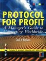 Protocol for Profit A Manager's Guide to Competing Worldwide