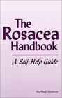The Rosacea Handbook A SelfHelp Guide