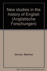 New studies in the history of English