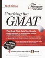 Cracking the GMAT with Sample Tests on CDROM 2004 Edition