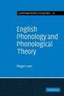English Phonology and Phonological Theory Synchronic and Diachronic Studies