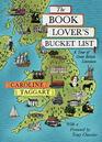 The Book Lover's Bucket List A Tour of Great British Literature