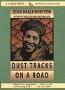 Dust Tracks on a Road (Large Print)