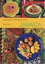Authentic Recipes from Jamaica (Authentic Recipes Series)