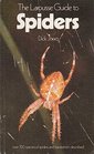 The Larousse Guide to Spiders