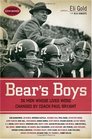 Bear's Boys ThirtySix Men Whose Lives Were Changed by Coach Paul Bryant
