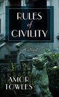 Rules of Civility (Large Print)