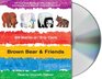 Brown Bear  Friends CD