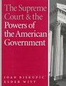 The Supreme Court and the Powers of the American Government