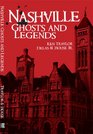 Nashville Ghosts and Legends