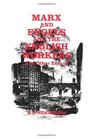 Marx and Engels and the English Workers And Other Essays